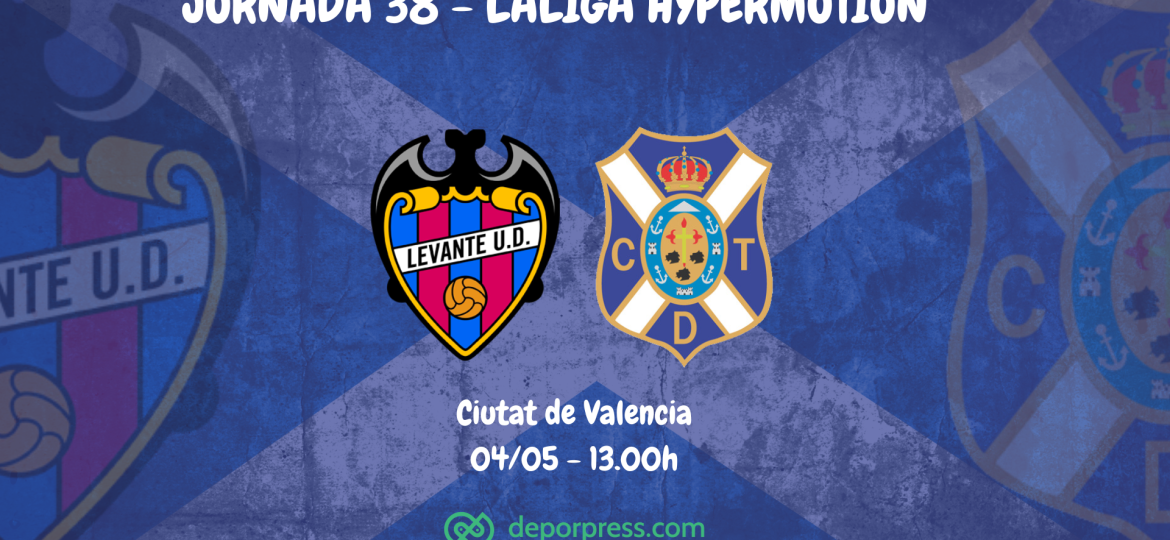 Previa Levante UD - CD Tenerife