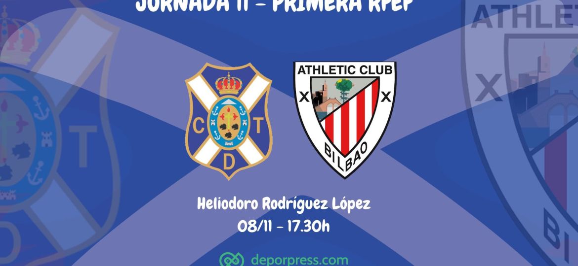 Previa CD Tenerife - Bilbao Athletic