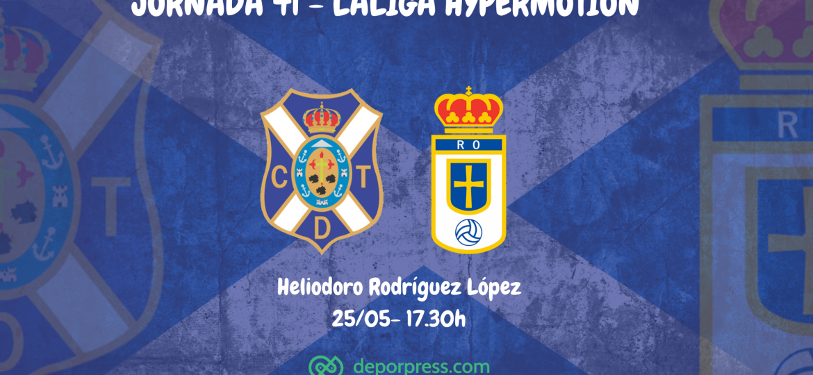 Previa CD Tenerife - Real Oviedo