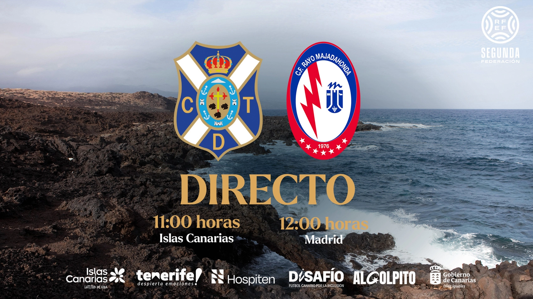 Cartel del partido Tenerife B- Rayo Majadahonda (CD TENERIFE)