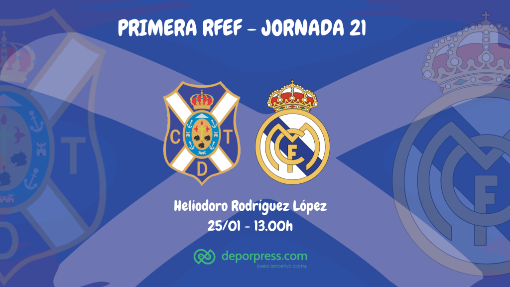 Previa CD Tenerife - Real Madrid Castilla