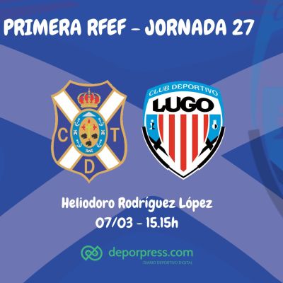 Previa Tenerife - Lugo